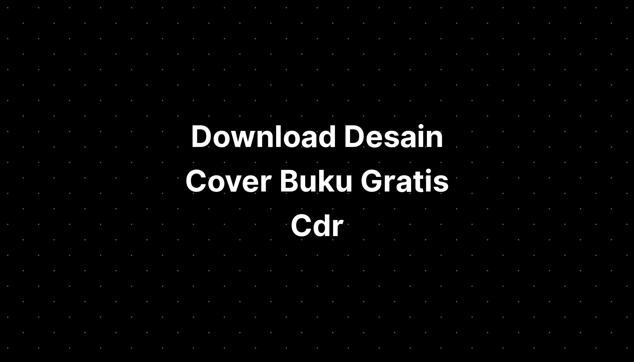 Download Desain Cover Buku Gratis Cdr Imagesee